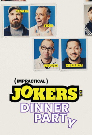 Impractical Jokers: Dinner Party poszter