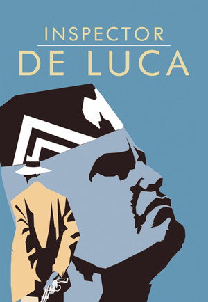 Il commissario De Luca 1. évad (2008-04-27) poszter