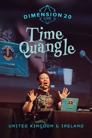Dimension 20: Time Quangle 1. évad (2024-09-12) poszter