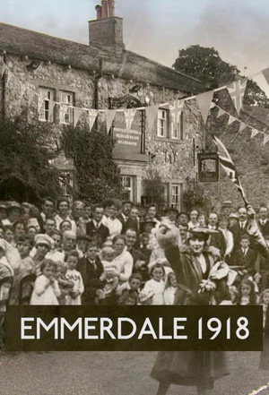 Emmerdale 1918 1. évad (2018-09-20) poszter