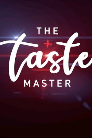 The Taste Master SA 6. évad (2025-05-13) poszter
