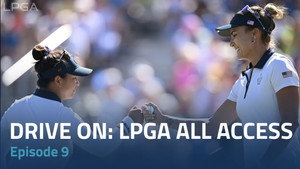 Drive On: LPGA All Access 1. évad Ep.9 9. epizód