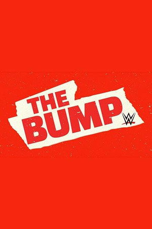 WWE's The Bump 1. évad (2019-10-02) poszter