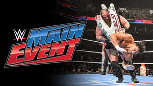 WWE Main Event 14. évad Ep.32 32. epizód