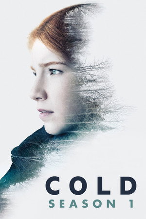 Cold 1. évad (2016-10-13) poszter