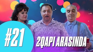 2 Qapı Arasında 1. évad Ep.21 21. epizód