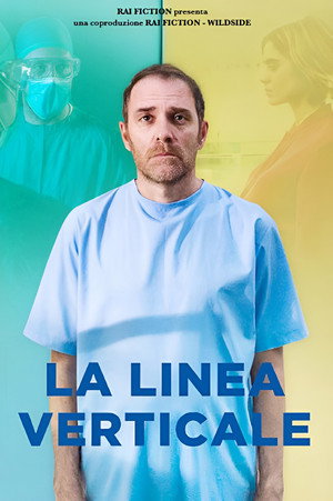 La linea verticale 1. évad (2018-01-13) poszter