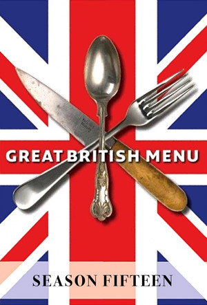 Great British Menu 15. évad (2020-03-18) poszter