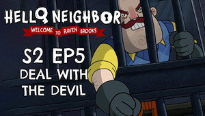 Hello Neighbor: Welcome to Raven Brooks 2. évad Ep.5 5. epizód