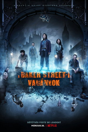 A Baker Street-i vagányok 1. évad (2021-03-26) poszter