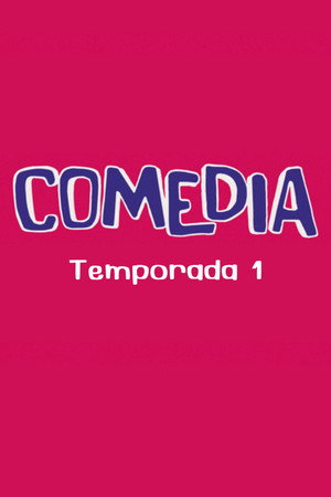 Comedia 1. évad (2019-04-25) poszter