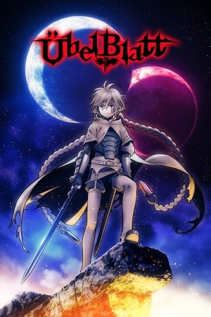 Übel Blatt～ユーベルブラット～ poszter