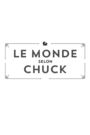 Le monde selon Chuck poszter