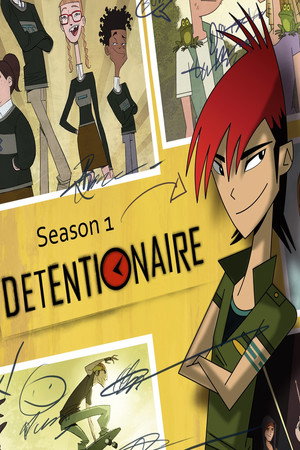 Detentionaire 1. évad (2011-09-12) poszter