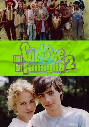 Un ciclone in famiglia 2. évad (2006-04-21) poszter