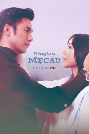 Đừng làm mẹ cáu poszter