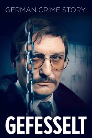 German Crime Story: Gefesselt poszter