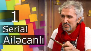 Ailəcanlı 1. évad Ep.1 1. epizód