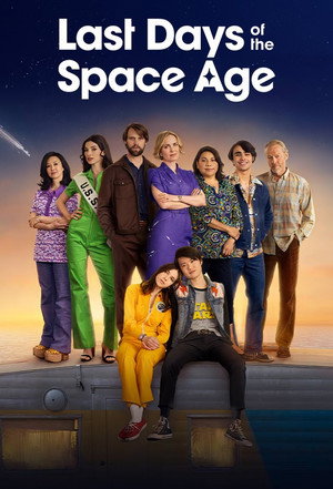 Last Days of the Space Age poszter