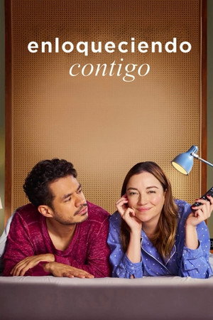 Enloqueciendo contigo poszter