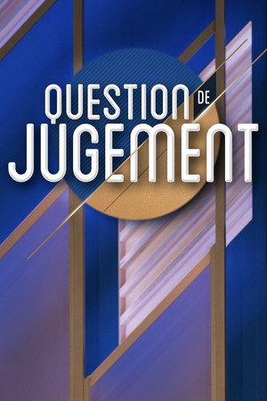 Question de jugement 2. évad (2022-04-25) poszter