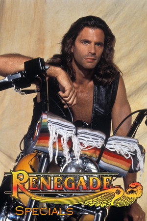 Renegade - A fejvadász Speciális epizódok () poszter