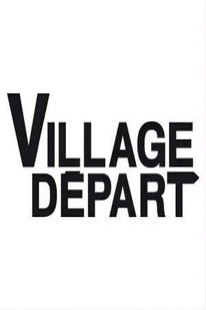 Village départ