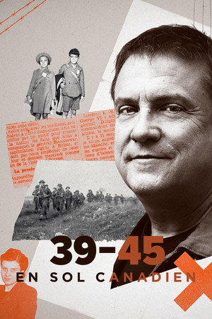 39-45 en sol canadien 2. évad (2023-05-01) poszter