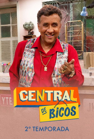 Central de Bicos 2. évad (2022-08-08) poszter