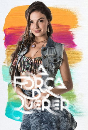A Força do Querer poszter