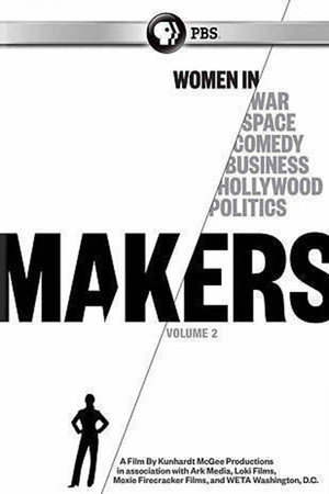Makers: Women Who Make America 2. évad (2014-09-30) poszter