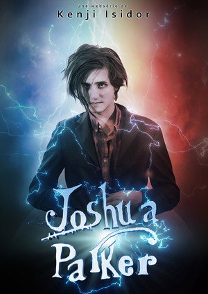 Joshua Parker 1. évad (2016-12-05) poszter