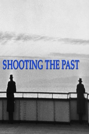 Shooting the Past poszter