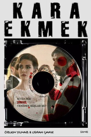 Kara Ekmek poszter
