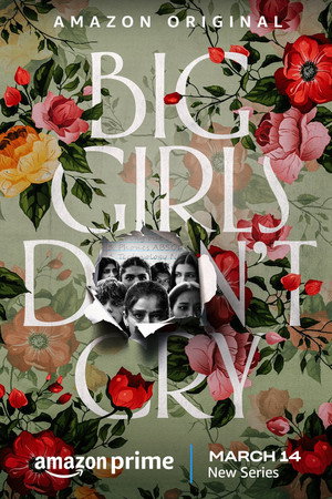 Big Girls Don't Cry 1. évad (2024-03-14) poszter