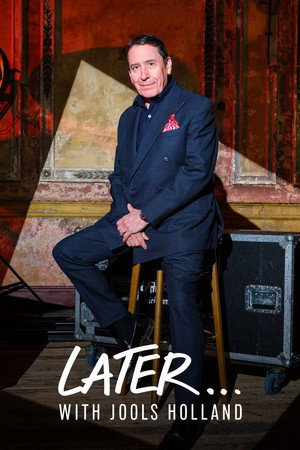 Later... with Jools Holland 67. évad (2025-10-05) poszter