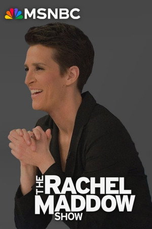 The Rachel Maddow Show poszter
