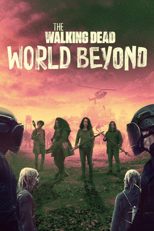 The Walking Dead: World Beyond poszter
