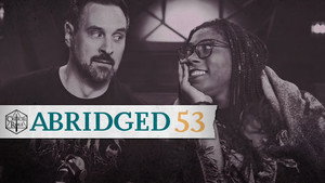 Critical Role Abridged 1. évad Ep.53 53. epizód