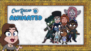 Crit Recap Animated 1. évad Ep.10 10. epizód