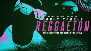 Reggaeton: The Sound That Conquered the World kép