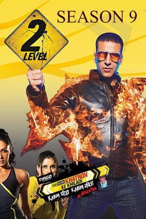 Khatron Ke Khiladi 1. évad (2008-07-21) poszter