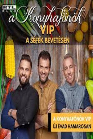 A Konyhafőnök VIP poszter