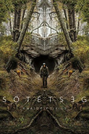 Sötétség 2. Ciklus (2019-06-21) poszter