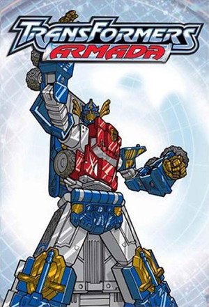 Transformers: Armada 1. évad (2003-01-10) poszter