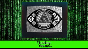 Finding Yeezus 1. évad Ep.2 2. epizód