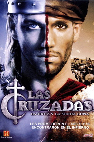 The Crusades: Crescent and the Cross poszter