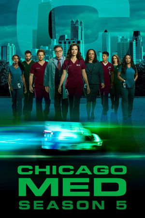 Chicago Med 5. évad (2019-09-25) poszter