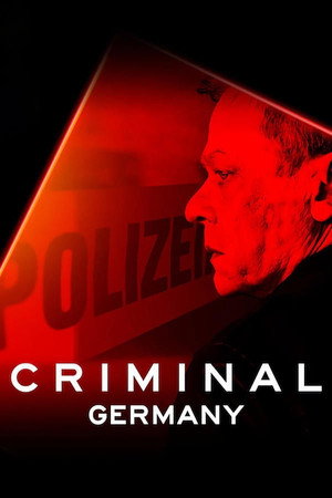Criminal: Németország poszter