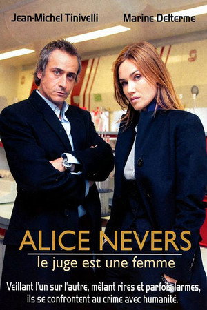 Alice Nevers, le juge est une femme poszter